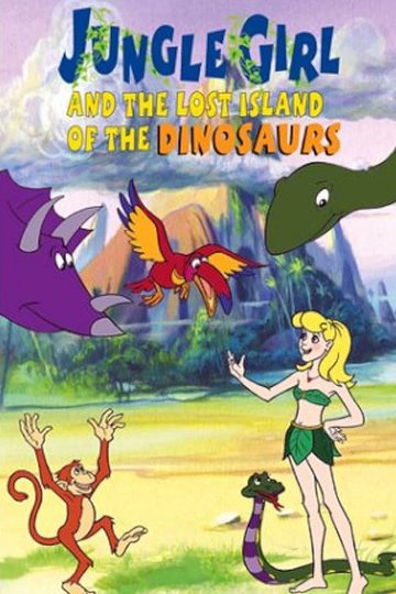 Locandina di Jungle Girl and the Lost Island of Dinosaurs