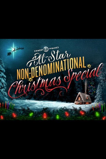 Locandina di Comedy Central's All-Star Non-Denominational Christmas Special