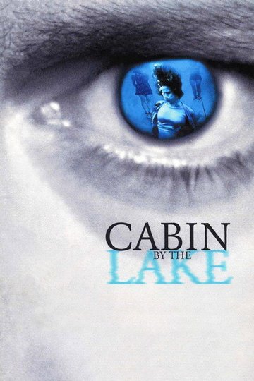 Locandina di Cabin by the Lake