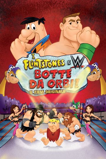 Locandina di I Flintstones & WWE: Botte da orbi