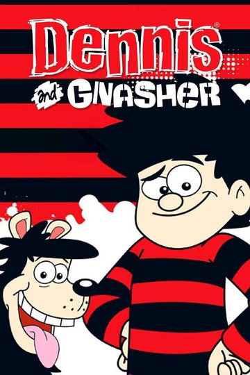 Locandina di Dennis & Gnasher