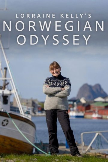 Locandina di Lorraine Kelly’s Norwegian Odyssey