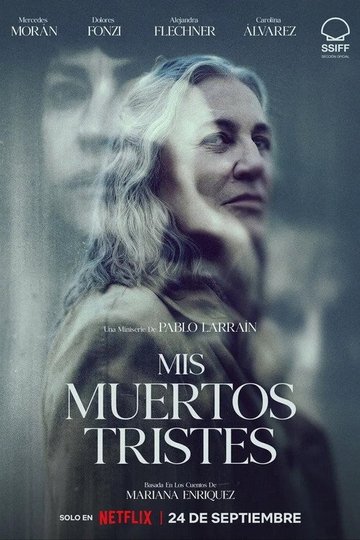 Locandina di Mis muertos tristes