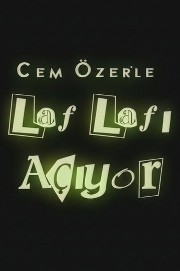 Locandina di Laf Lafı Açıyor