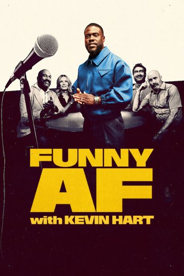 Locandina di Funny AF with Kevin Hart