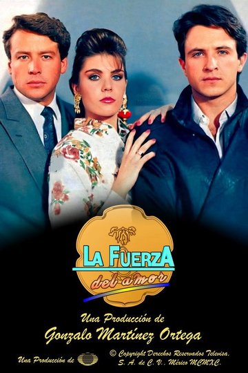 Locandina di La fuerza del amor