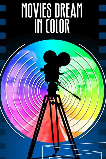 Locandina di Les Premiers pas du cinéma : un rêve en couleur