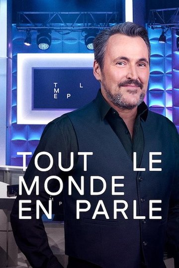 Locandina di Tout le monde en parle