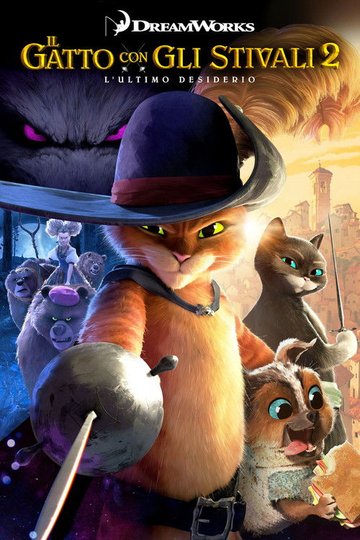 Locandina di Il gatto con gli stivali 2 - L'ultimo desiderio
