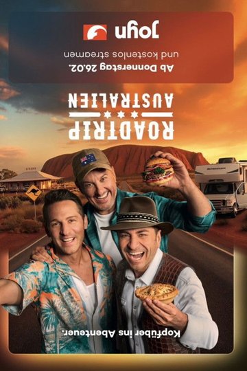 Locandina di Roadtrip Australien - 3 Spitzenköche auf 4 Rädern