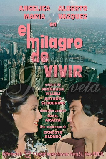Locandina di El milagro de vivir