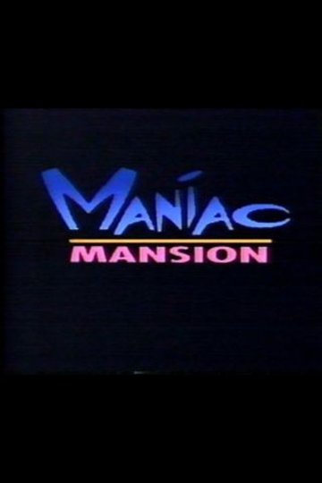 Locandina di Maniac Mansion