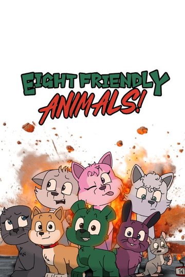 Locandina di Eight Friendly Animals!
