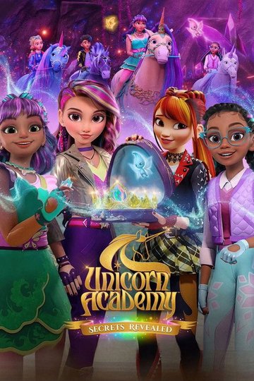 Locandina di Unicorn Academy: Segreti svelati