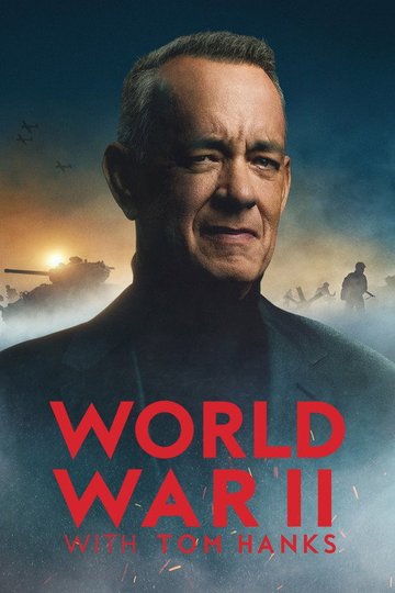 Locandina di World War II with Tom Hanks