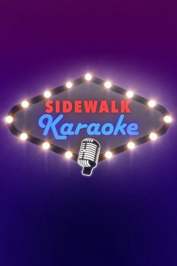 Locandina di Sidewalk Karaoke