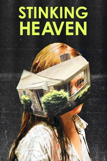 Locandina di Stinking Heaven