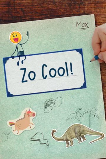 Locandina di Zo Cool!