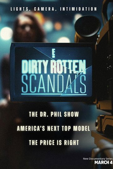Locandina di Dirty Rotten Scandals