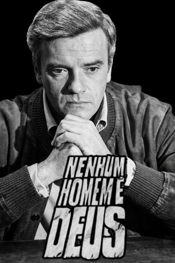 Locandina di Nenhum Homem é Deus