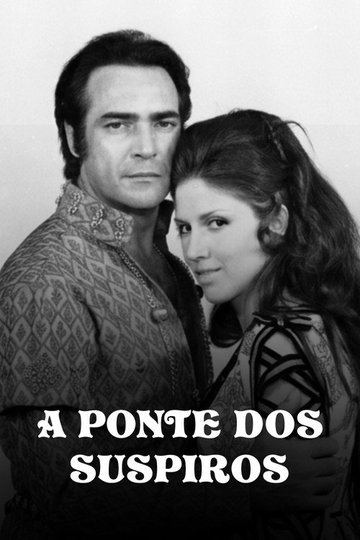 Locandina di A Ponte dos Suspiros
