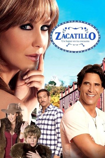 Locandina di Zacatillo, un lugar en tu corazón