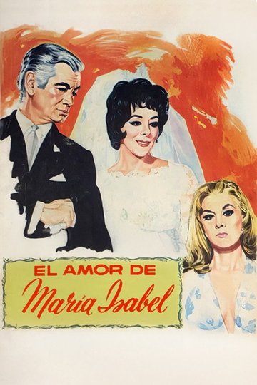 Locandina di El amor de María Isabel