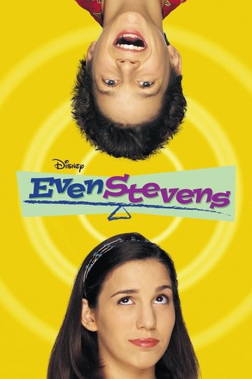 Locandina di Even Stevens