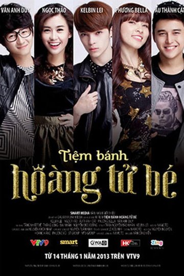 Locandina di Tiệm Bánh Hoàng Tử Bé