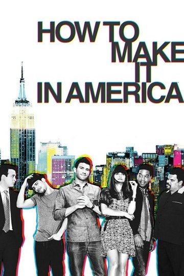Locandina di How to Make It in America