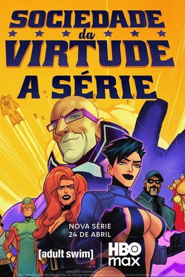 Locandina di Sociedade da Virtude: A Série