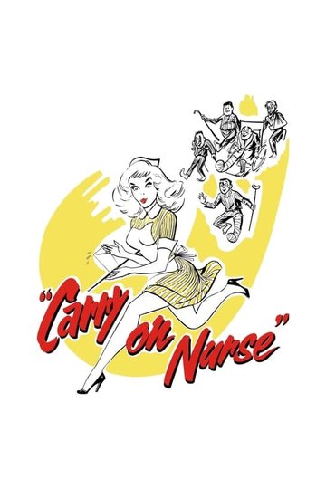 Locandina di Carry On Nurse