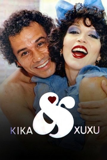 Locandina di Kika & Xuxu