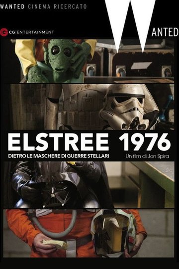 Locandina di Elstree 1976 - Dietro le maschere di Guerre stellari