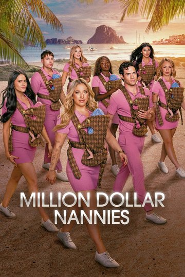 Locandina di Million Dollar Nannies