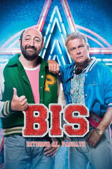 Locandina di Bis - Ritorno al passato