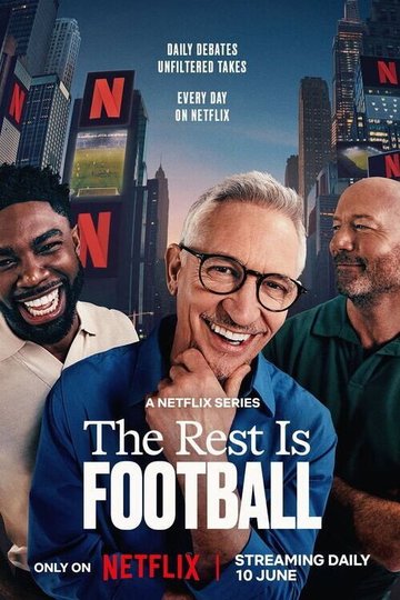 Locandina di The Rest Is Football