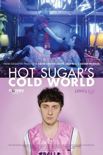 Locandina di Hot Sugar's Cold World