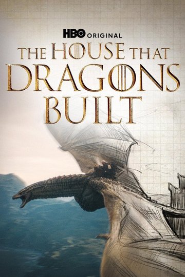 Locandina di The House That Dragons Built