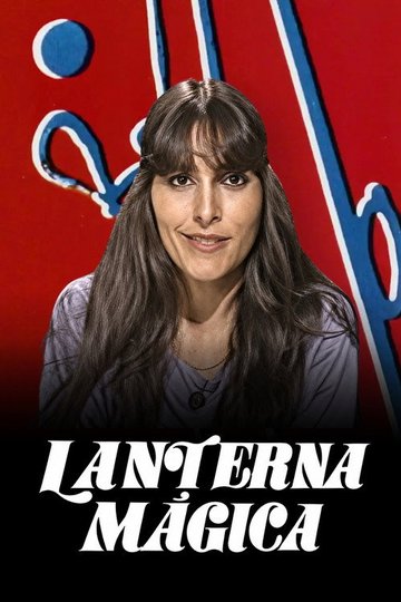 Locandina di Lanterna Mágica