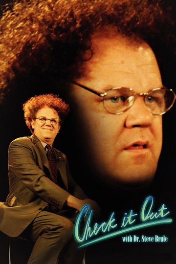 Locandina di Check It Out! with Dr. Steve Brule