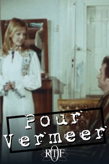 Locandina di Pour Vermeer