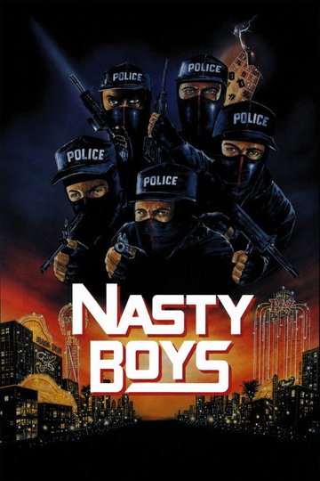 Locandina di Nasty Boys