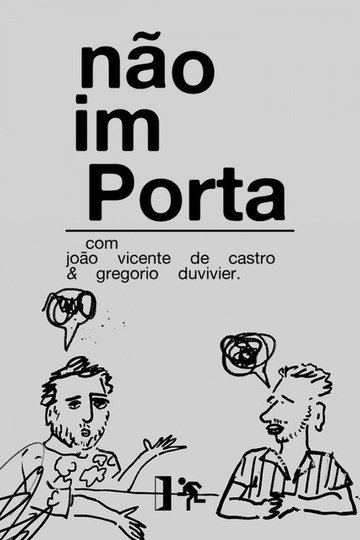 Locandina di Não Importa