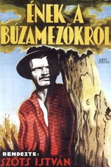 Locandina di Ének a búzamezőkről