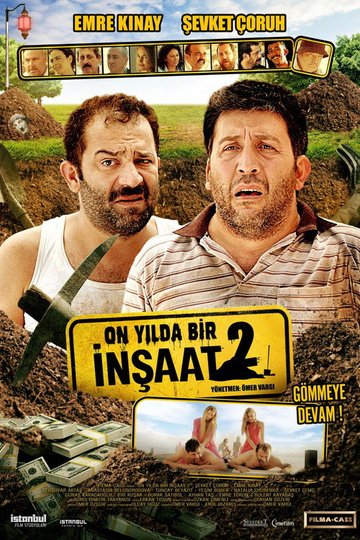 Locandina di İnşaat 2: On Yılda Bir