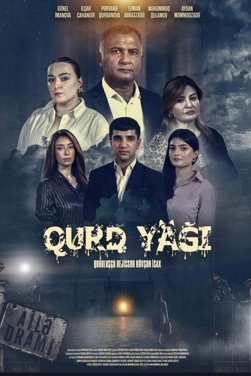 Locandina di Qurd Yağı