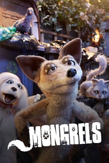 Locandina di Mongrels