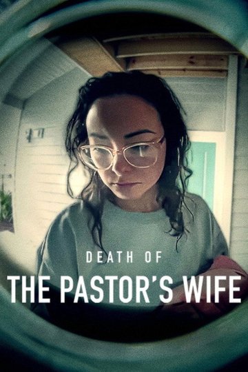 Locandina di Death of the Pastor's Wife: il caso Mica Miller