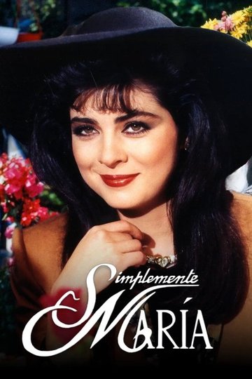 Locandina di Simplemente Maria